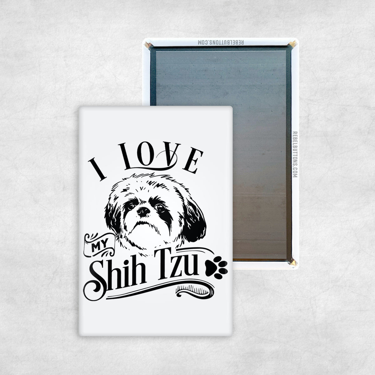 I Love My Shih Tzu
