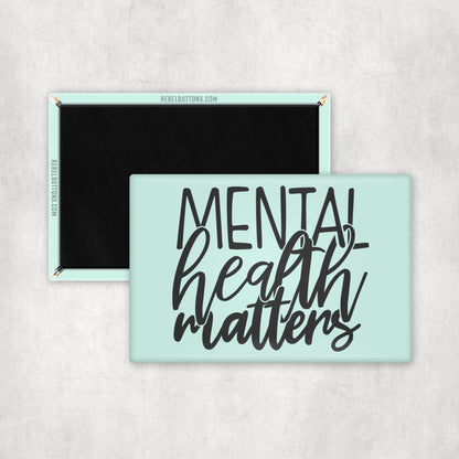Mental Health Matters Magnet
