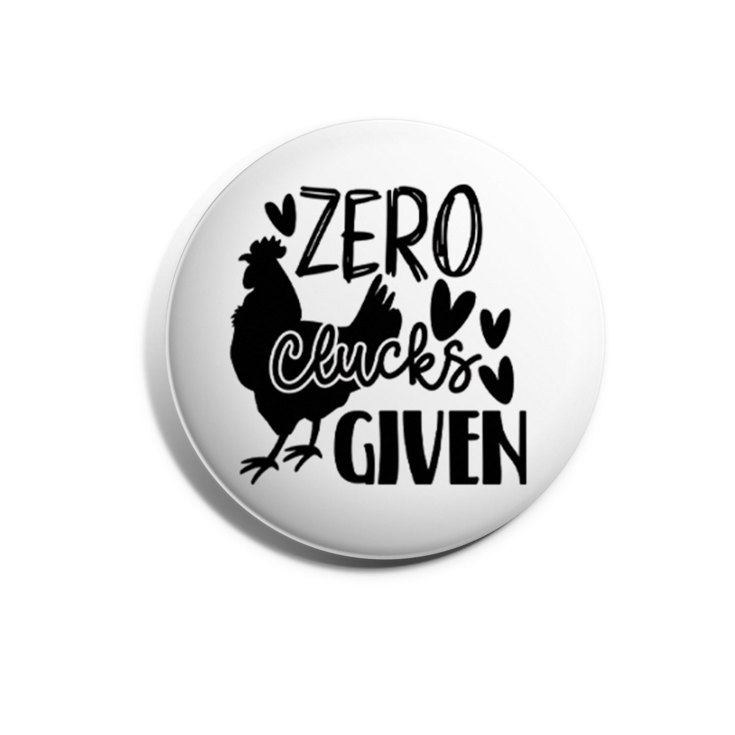 Zero Clucks Given Hen